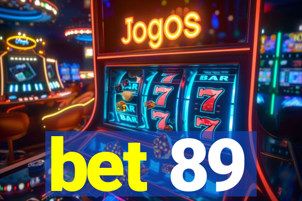 bet 89